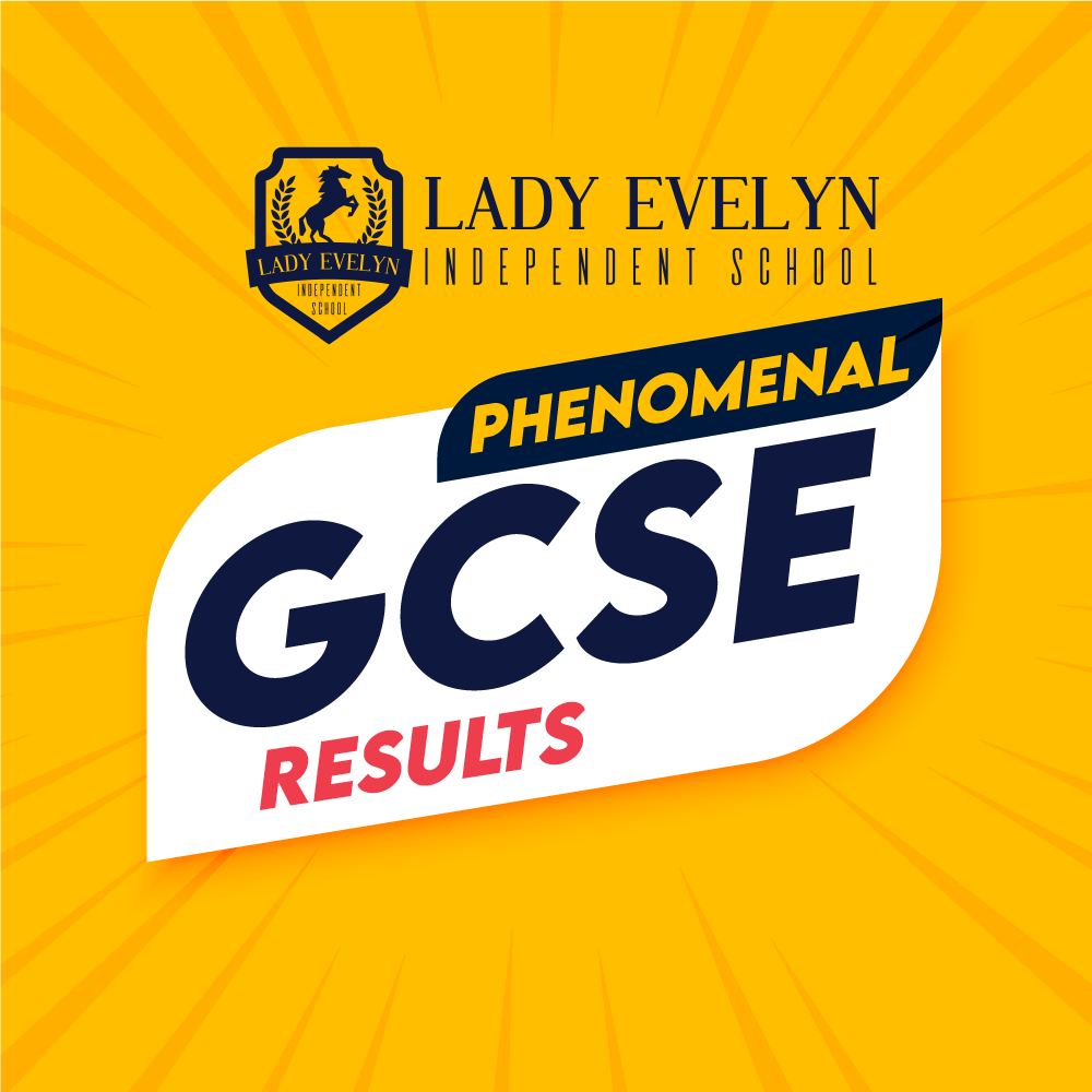 Phenomenal GCSE Results for Lady Evelyn Independent School Students